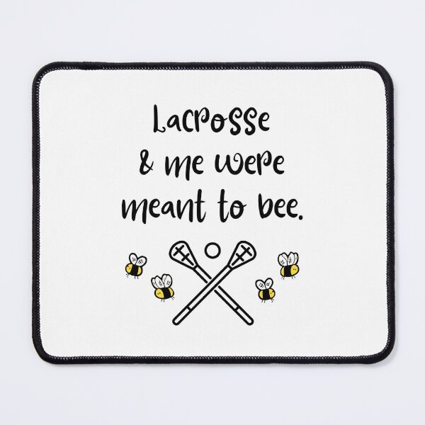 Item preview, Lacrosse & me were meant to bee. designed and sold by TheGreenGoat.