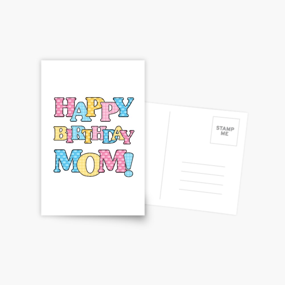 Happy Birthday Mom- Birthday Greeting Card - 06487