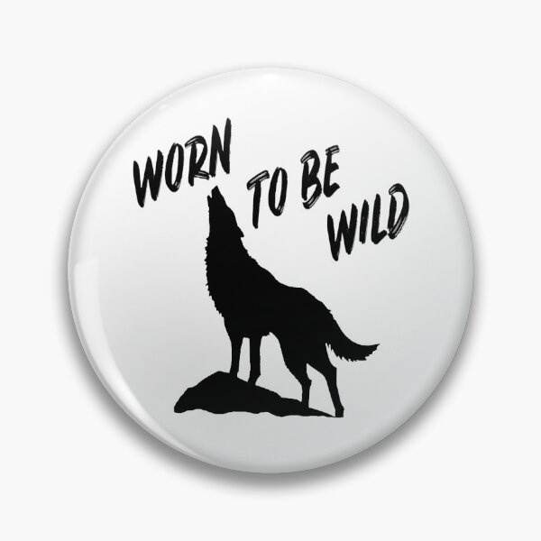 Item preview, Worn to be wild designed and sold by HeavyBurden.