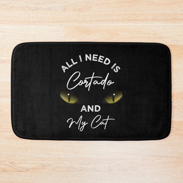 Item preview, All I Need Is Cortado And My Cat designed and sold by medbdj.