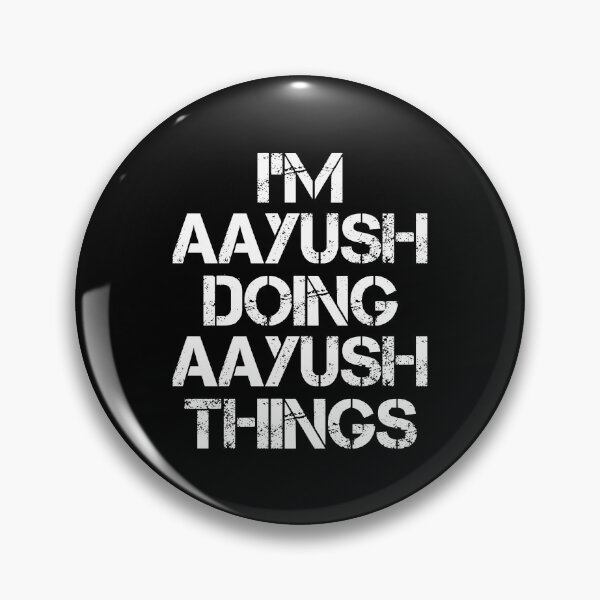 Item preview, Aayush Name T Shirt - I'm Aayush Doing Aayush Things Name Gift Item Tee designed and sold by chezeva.