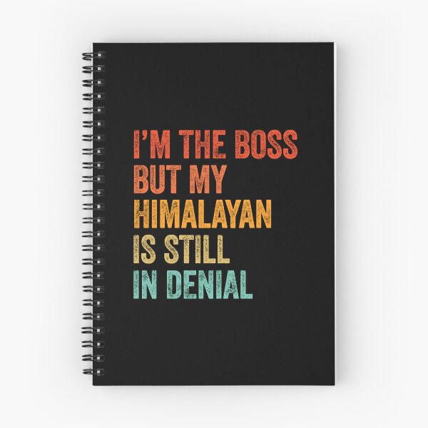 Item preview, I'm Boss But My Himalayan Cat Still In Denial  designed and sold by LADistrictGarb.