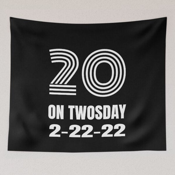Item preview, Twosday Celebrating 20th Birthday 2-22-22 designed and sold by MimsTees.