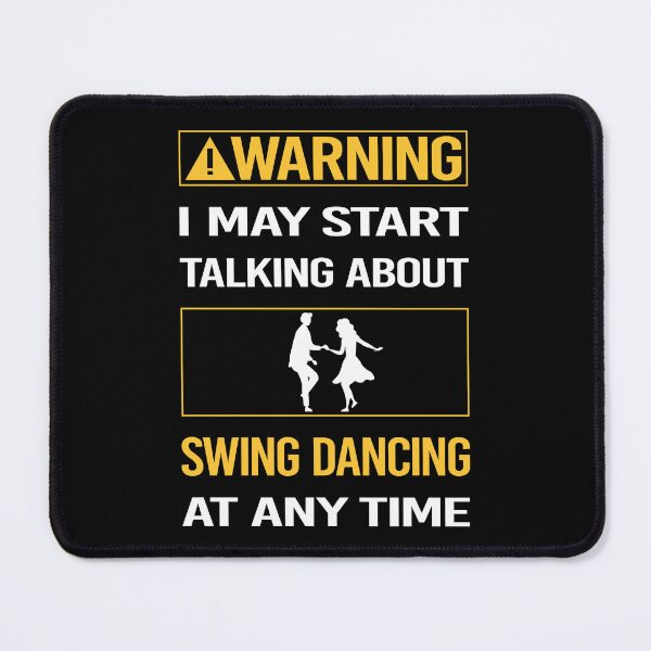 Item preview, Funny Warning Swing Dancing Dance designed and sold by FulviaContreras.