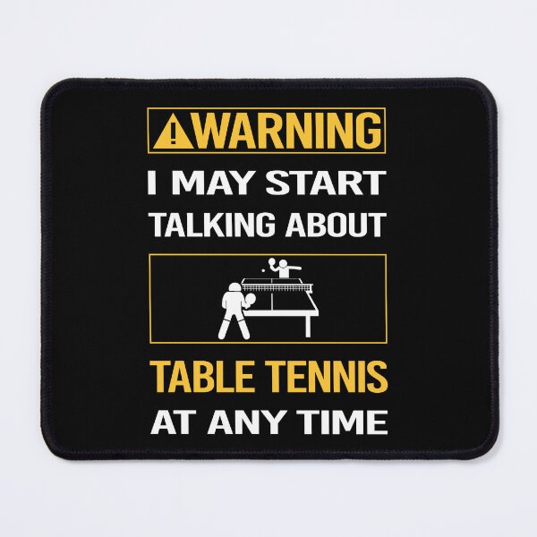 Item preview, Funny Warning Table Tennis Ping Pong designed and sold by FulviaContreras.