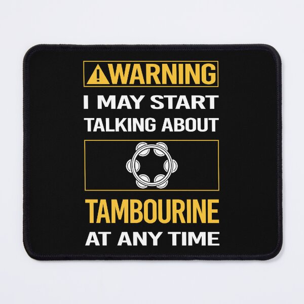 Item preview, Funny Warning Tambourine designed and sold by FulviaContreras.