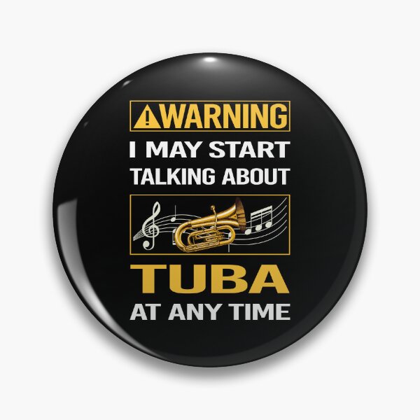Item preview, Funny Warning Tuba designed and sold by FulviaContreras.