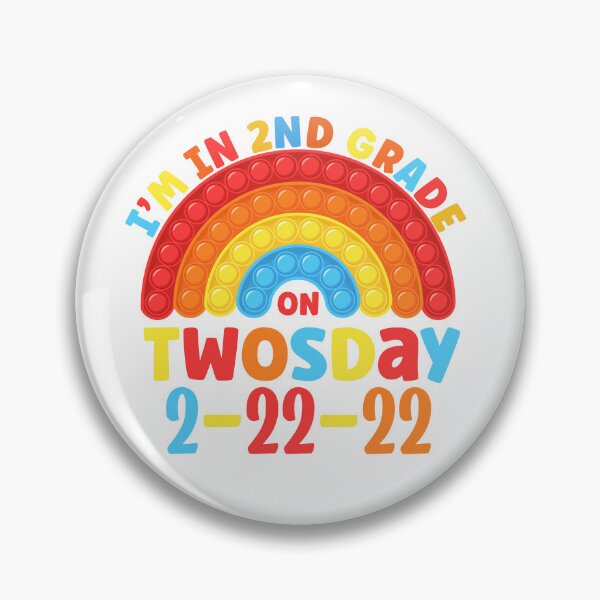 Item preview, I'm 2nd Grade On Twosday Pop It Rainbow Colorful 02/22/2022 designed and sold by odrito.