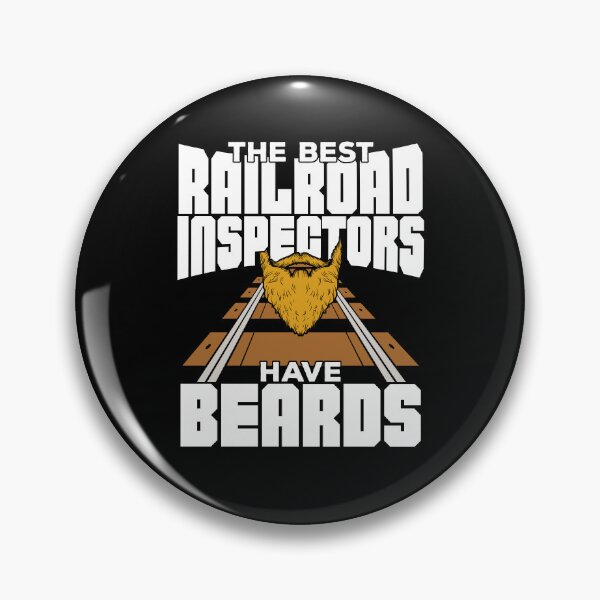 Item preview, The Best Railroad Inspectors Have Beards designed and sold by Marcid95.