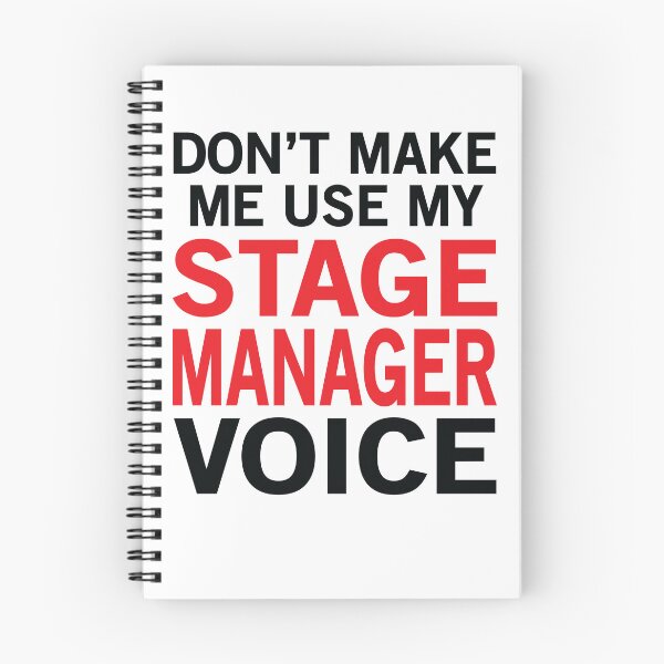 Item preview, Stage Manager Voice Funny Theatre Sayings designed and sold by woodesigner.