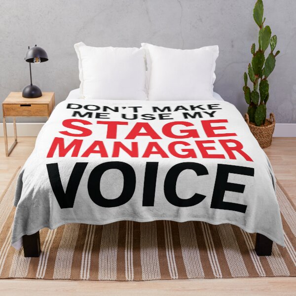 Item preview, Stage Manager Voice Funny Theatre Sayings designed and sold by woodesigner.
