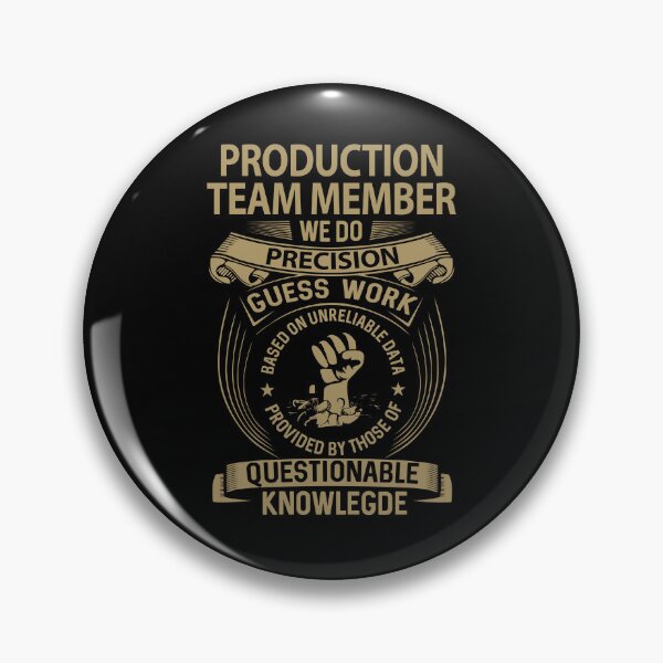 Item preview, Production Team Member T Shirt - We Do Precision Job Gift Item Tee designed and sold by paneczkopat.