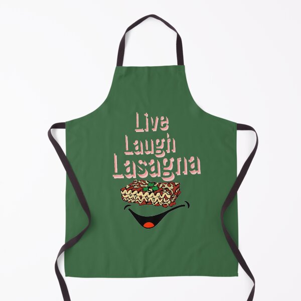 Item preview, Live Laugh Lasagna designed and sold by CreativeTshirt1.