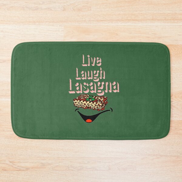 Item preview, Live Laugh Lasagna designed and sold by CreativeTshirt1.