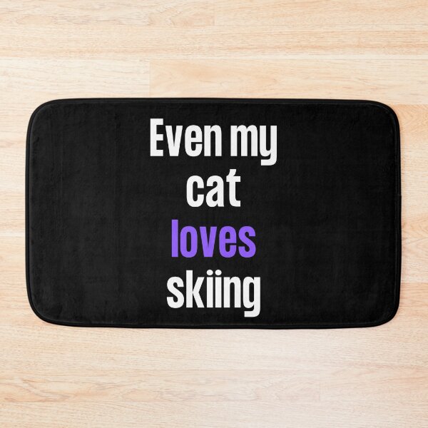 Item preview, Even my cat loves skiing designed and sold by TheGreenGoat.