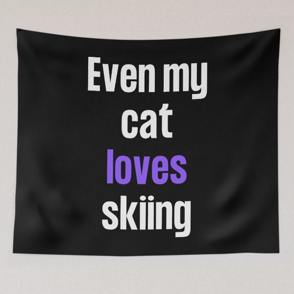 Item preview, Even my cat loves skiing designed and sold by TheGreenGoat.