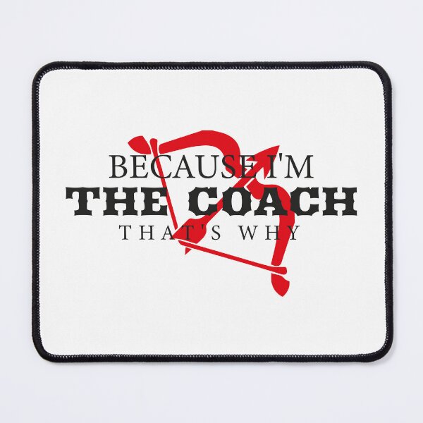 Item preview, Archery Coaches, Archery Icon Because I'm The Coach That's Why designed and sold by Beautiful Designs.
