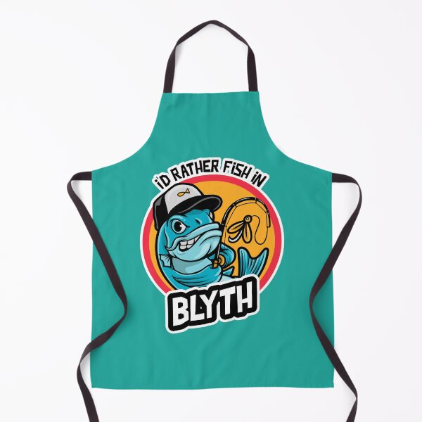 Item preview, I'd Rather Fish in Blyth designed and sold by MerchByCraig.
