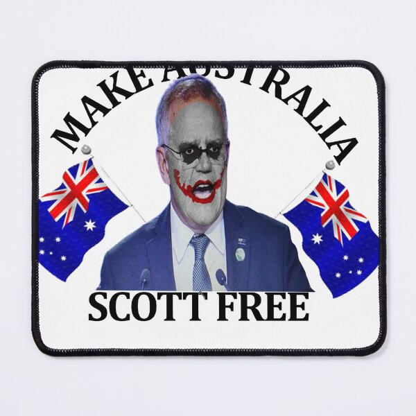Item preview, Make Australia Scott Free - SCOMO designed and sold by Abroyz.