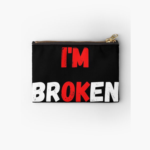Item preview, I'm Ok I'm Broken Invisible Mental Illness designed and sold by MARCOS LILI.