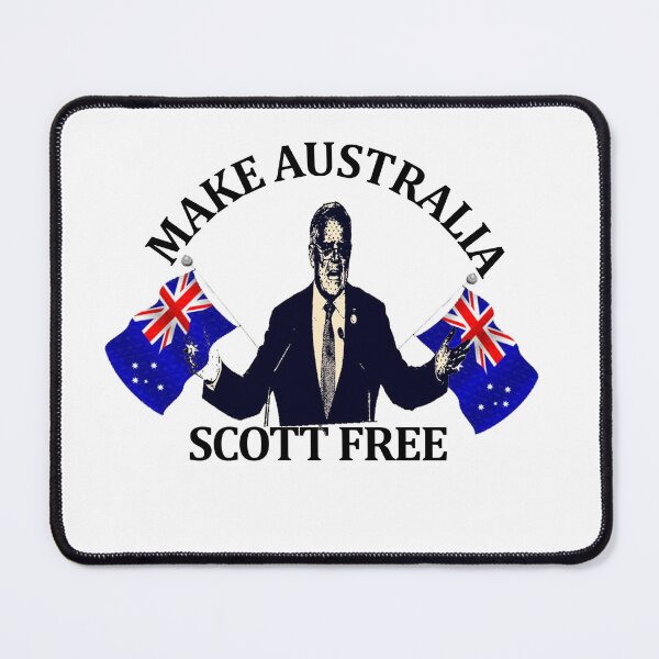 Item preview, Make Australia Scott Free - SCOMO designed and sold by Abroyz.