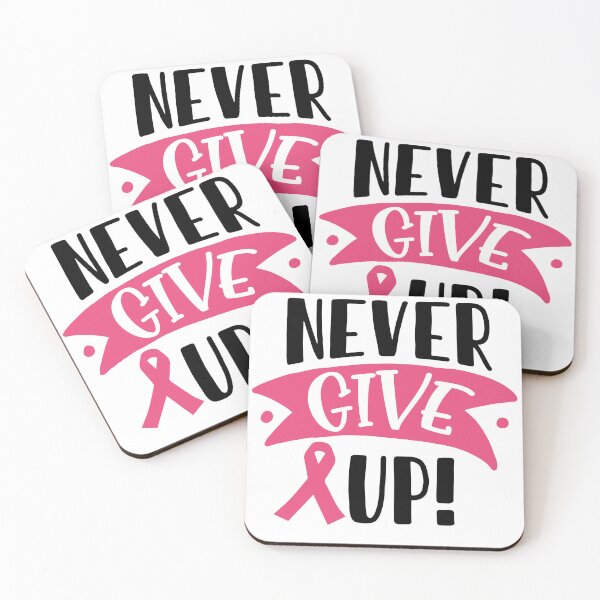 Item preview,   Breast Cancer - Never Give Up! designed and sold by fredgarden8.