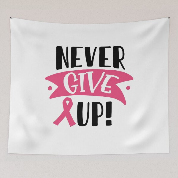 Item preview,   Breast Cancer - Never Give Up! designed and sold by fredgarden8.