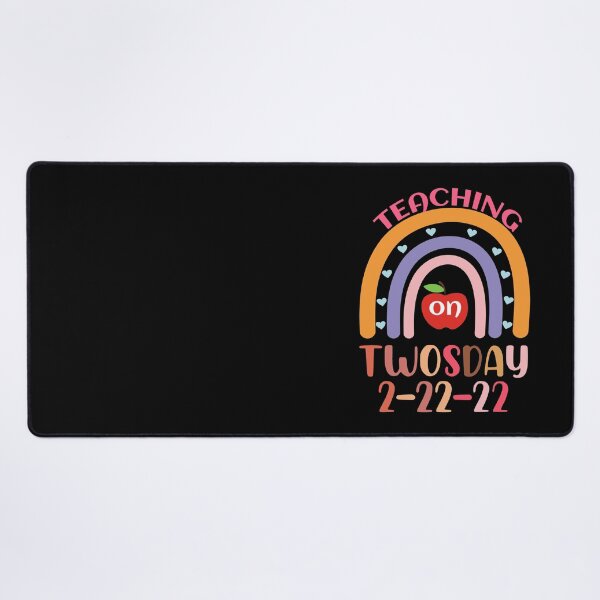 Item preview, Teaching on Twosday 2-22-22 - Funny - Teachers' Gift designed and sold by AsmArt-co.