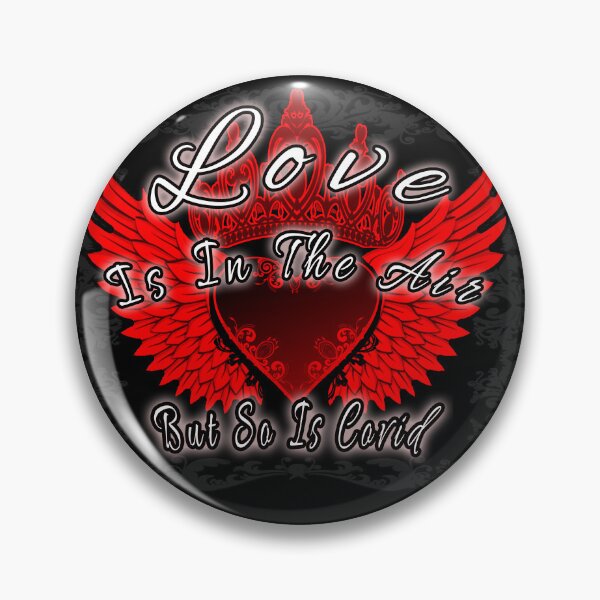Item preview, Love Is In The Air But So Is Covid designed and sold by A-T-H.