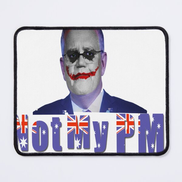 Item preview, Not My PM Scomo designed and sold by Abroyz.