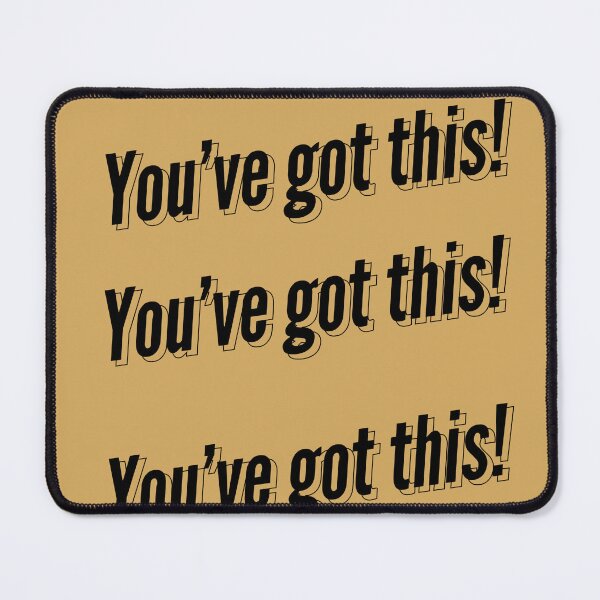 Item preview, You've got this! designed and sold by Rebekah Rice.