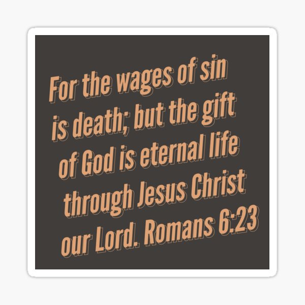 Item preview, Romans 6:23 designed and sold by Rebekah Rice.