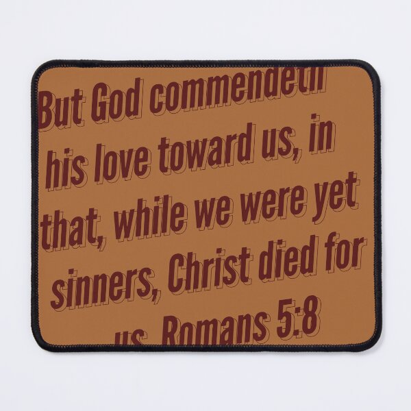 Item preview, Romans 5:8 designed and sold by Rebekah Rice.
