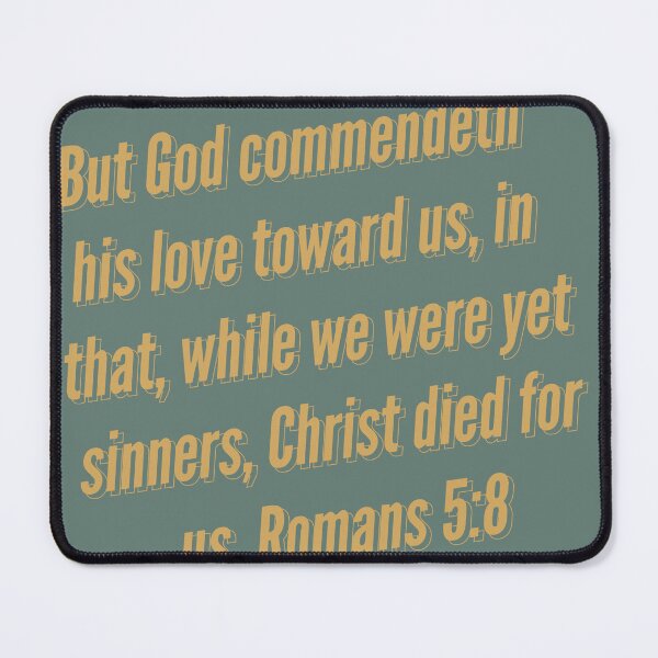 Item preview, Romans 5:8 designed and sold by Rebekah Rice.