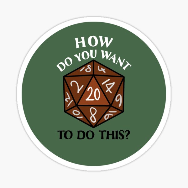 Item preview, How Do You Want To Do This? designed and sold by Katy M.