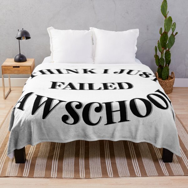 Item preview, I think I Just Failed Law School designed and sold by Cora Gregory.