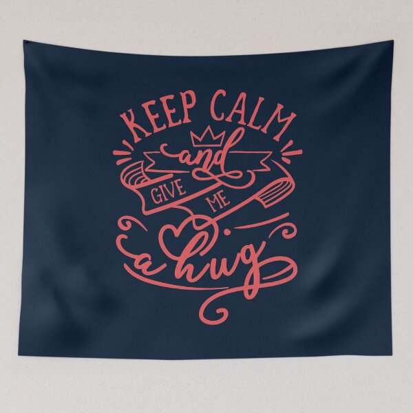 Item preview, Elegant and Minimalist KEEP CALM and GIVE ME A HUG Funny Matching Family Romantic Couple Lovers Typographic Quote designed and sold by zenturtlemerch.