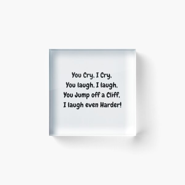 Item preview, You Cry, I Cry  designed and sold by ContentCreation.