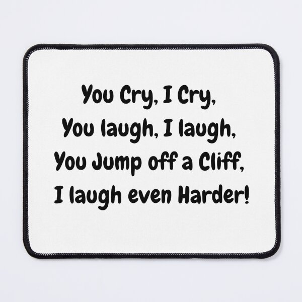Item preview, You Cry, I Cry designed and sold by ContentCreation.