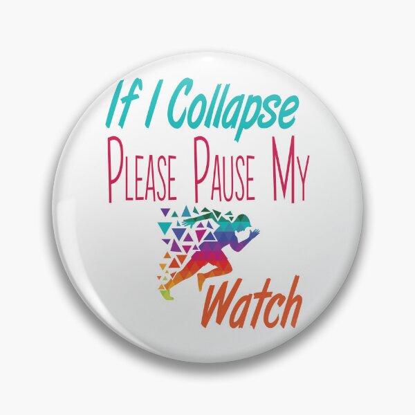 Item preview, If I Collapse Please Pause My Watch Running colored T Shirt, Running lover designed and sold by Laadel.