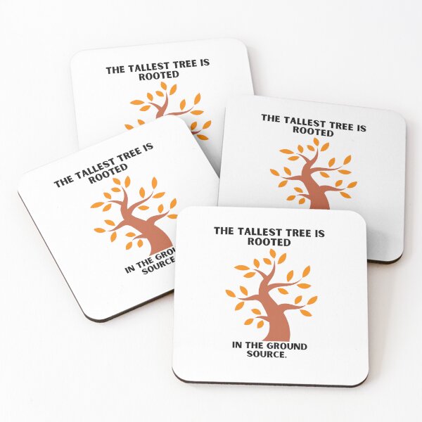 Item preview, The Tallest Tree is rooted in the ground source. designed and sold by Hinny8.