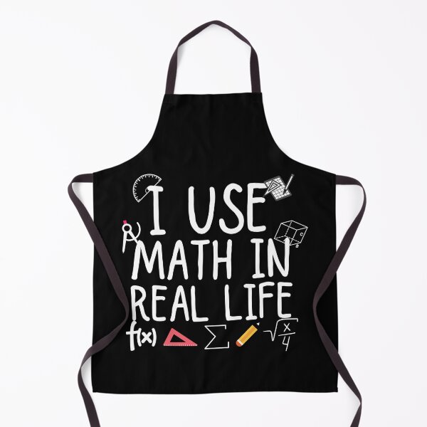 Item preview, i use math in real life designed and sold by ronaldsonou.