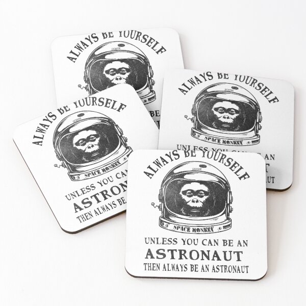 Item preview, Funny Space Monkey Astronaut Always Be Yourself  designed and sold by checkertonetees.