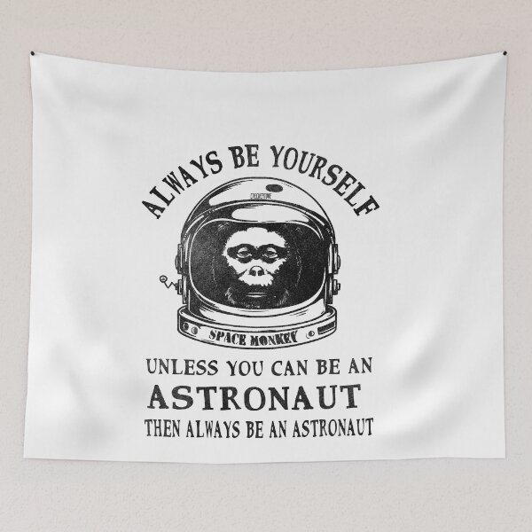 Item preview, Funny Space Monkey Astronaut Always Be Yourself  designed and sold by checkertonetees.