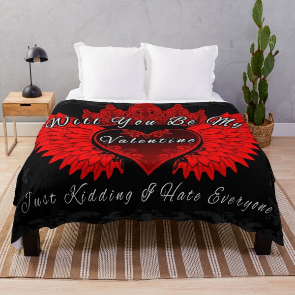 Item preview, Will You Be My Valentine Just Kidding I Hate Everyone designed and sold by A-T-H.
