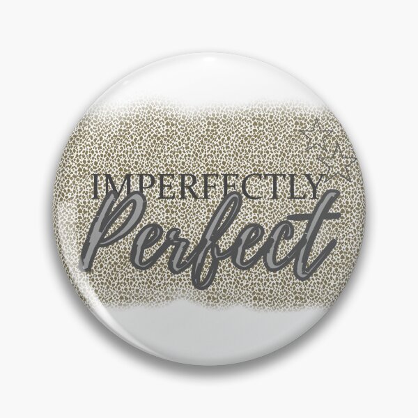 Item preview, Imperfectly Perfect designed and sold by OByD.