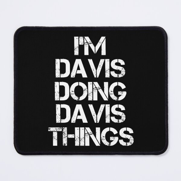 Item preview, Davis Name T Shirt - I'm Davis Doing Davis Things Name Gift Item Tee designed and sold by chezeva.