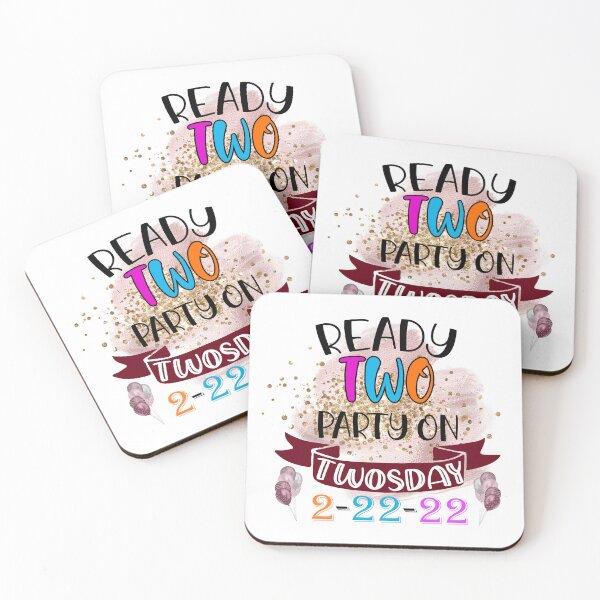 Item preview, Ready to Party on Twosday  I Teacher Twosday I Twosday Tuesday February 2022 designed and sold by younghopes.