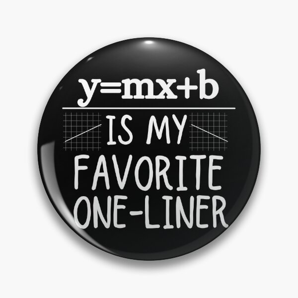 Item preview, Math Pun One-Liner. Line Equation. I Like One Liners designed and sold by ronaldsonou.