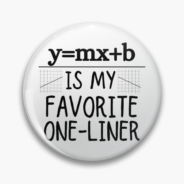 Item preview, Math Pun One-Liner. Line Equation. I Like One Liners designed and sold by ronaldsonou.